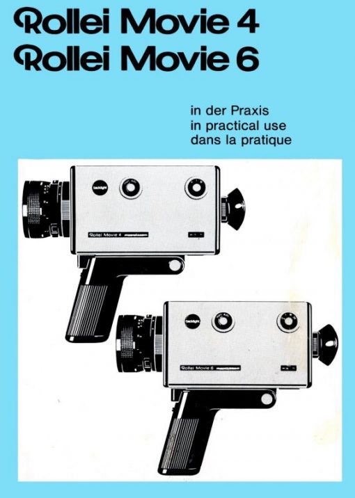 Rollei Movie 4, Movie 6 User manual, Languages: German English French