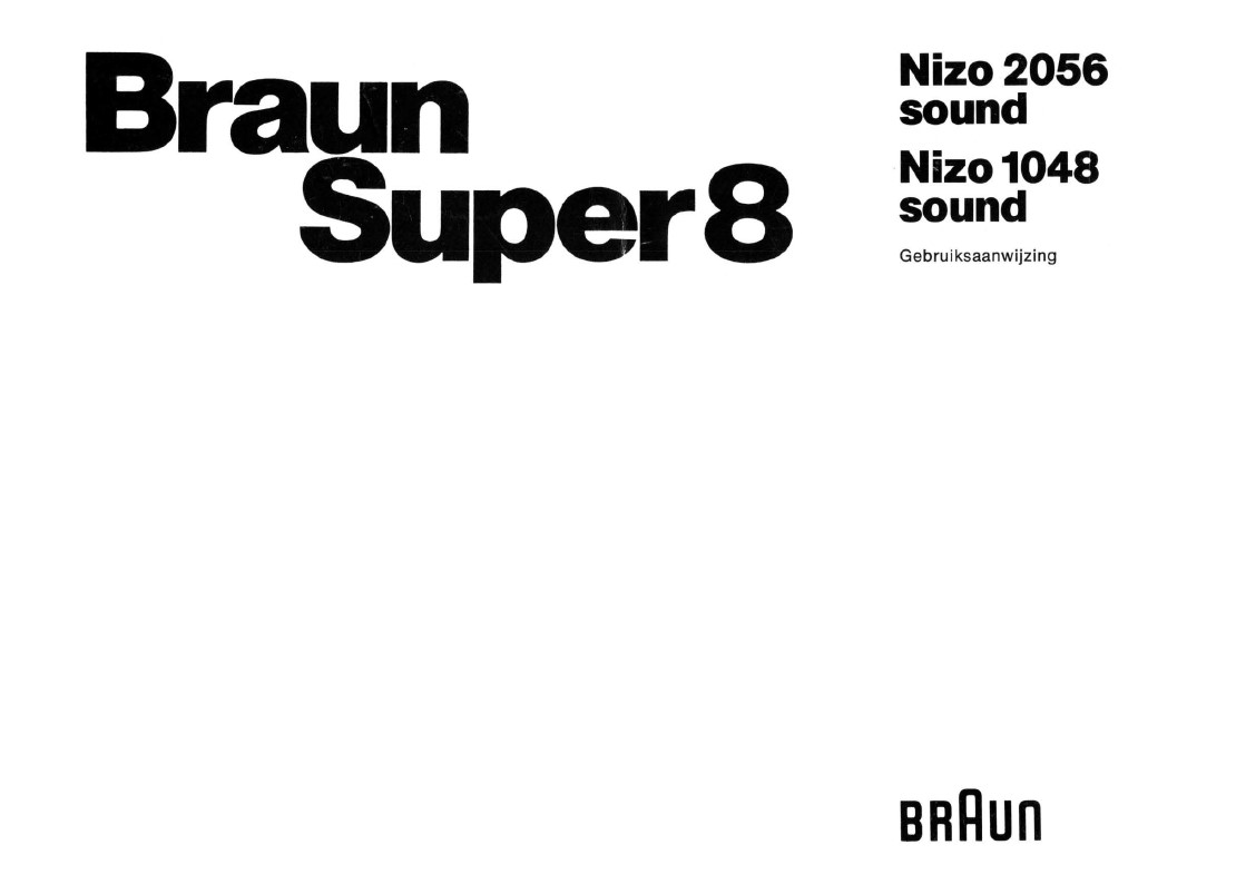 Braun Nizo 2056 sound Nizo 1048 sound Gebruikshandleiding, Talen: Nederlands cover