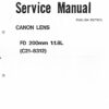 Canon FD 200mm 11.8L (C21-8312) Service manual - English Edition Onderdelen- en service handleiding, Talen: Engels cover