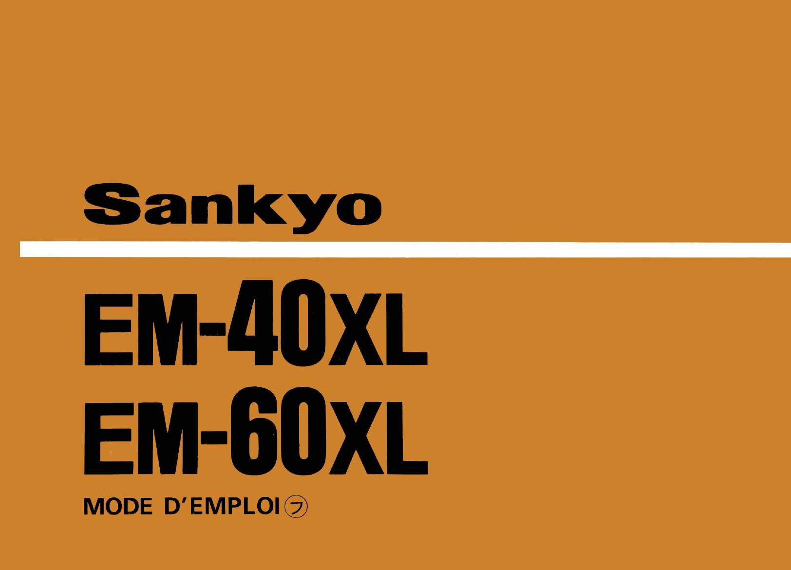 Sankyo EM-40XL EM-60XL Gebruikshandleiding, Talen: Frans cover