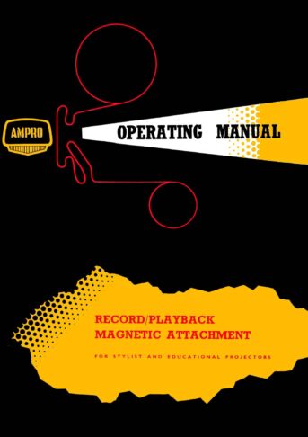 Ampro STYLIST & EDUCATIONAL MAGNETIC RECORD/PLAYBACK ATTACHMENT Gebruikshandleiding, Talen: Engels cover