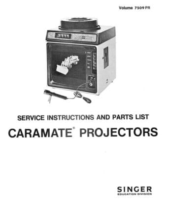 Singer Caramate Projectors service handleiding + onderdelenhandleiding, Talen: Engels cover